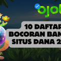 10 Daftar Bocoran Bandar Situs Dana 2024