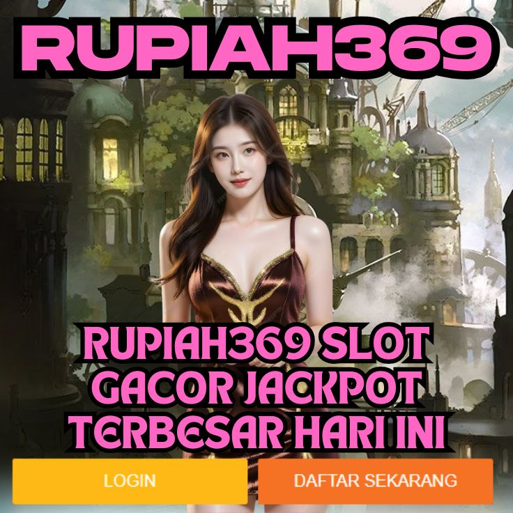 RUPIAH369 RUPIAH369