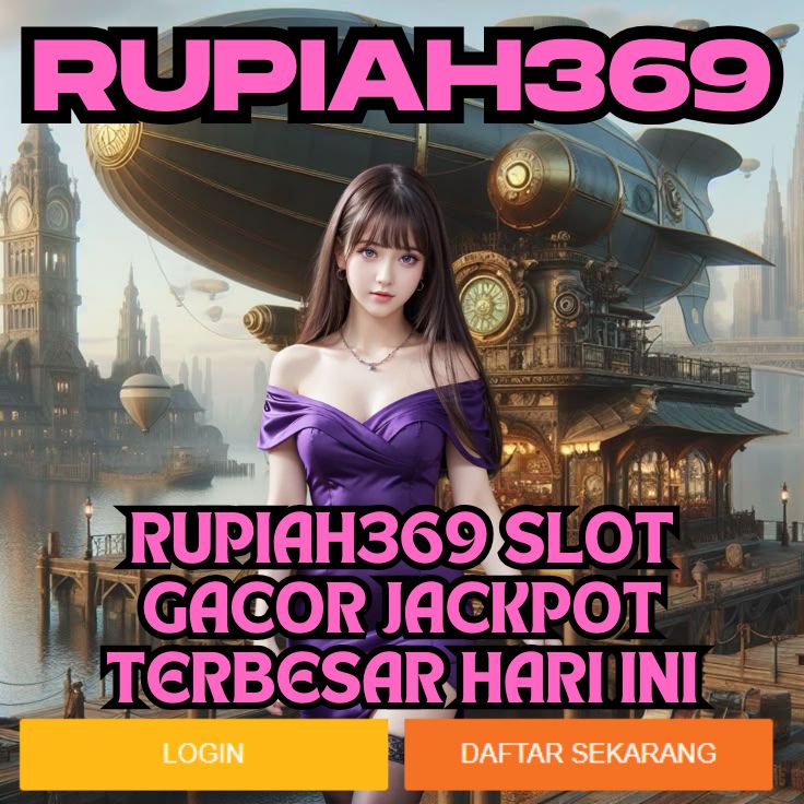 RUPIAH369 RUPIAH369