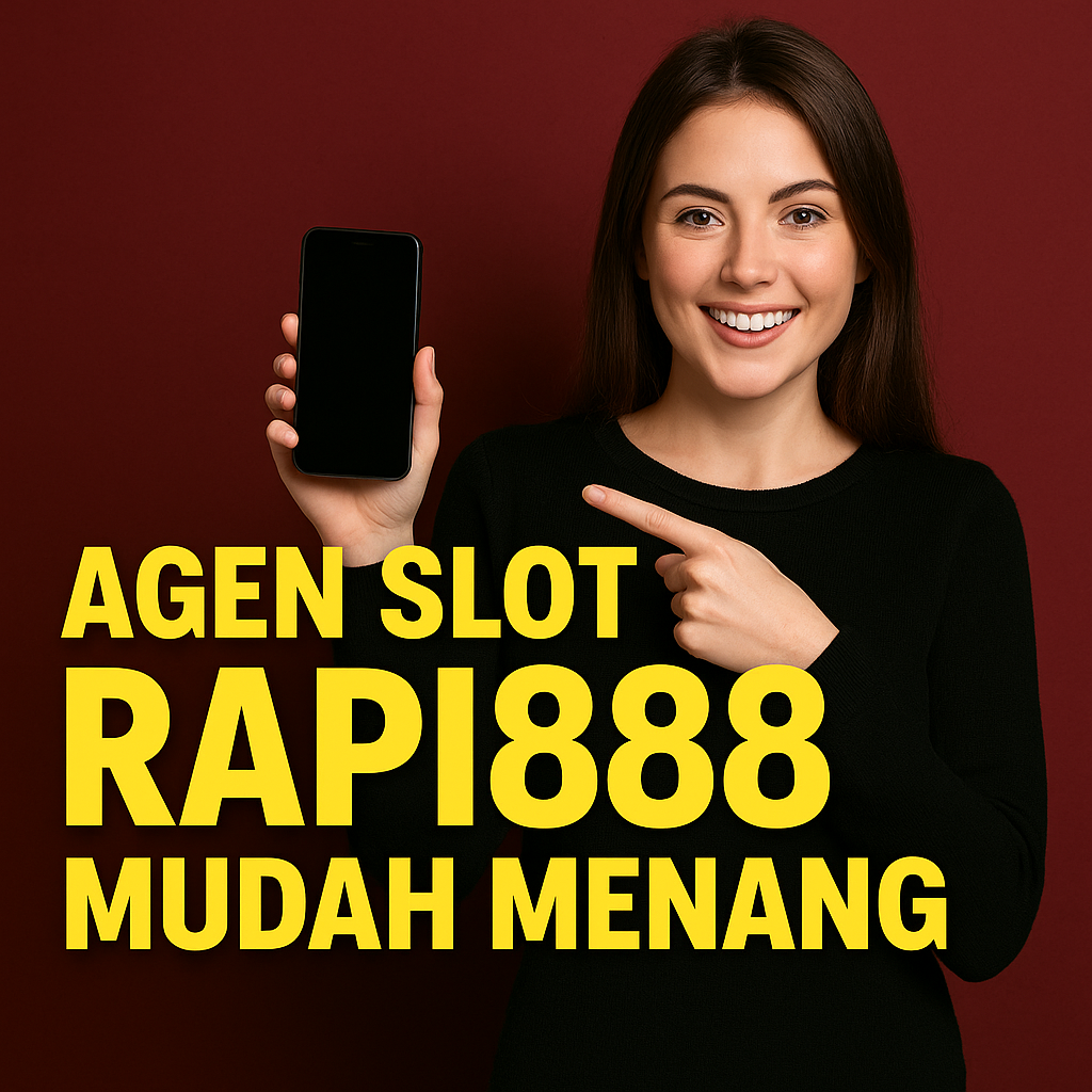 Slot Rapi888 Mudah Menang